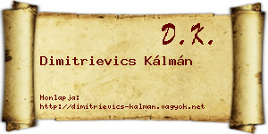 Dimitrievics Kálmán névjegykártya